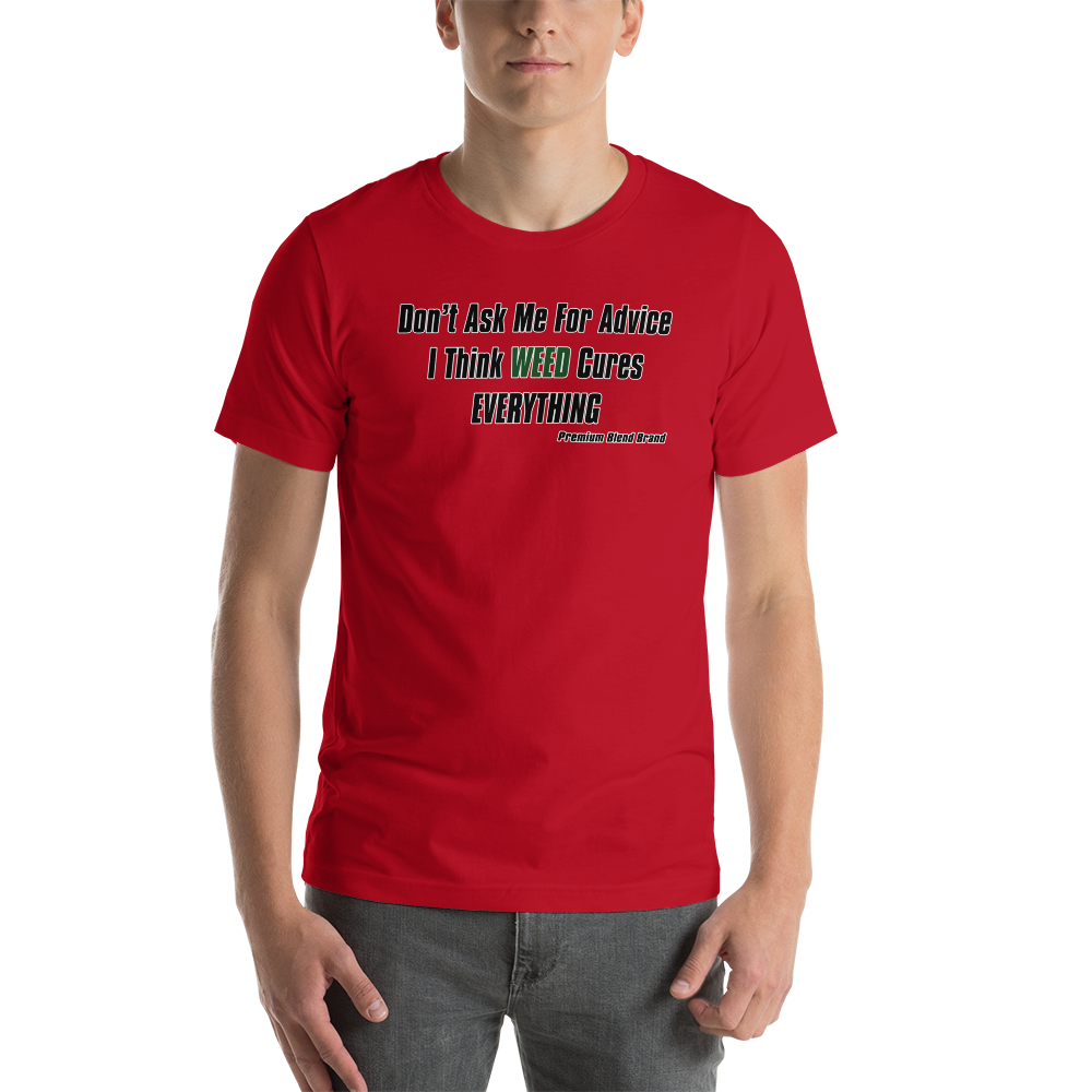 Weed CURES EVERYTHING Tshirt